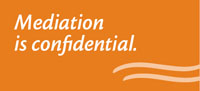 Mediation is confidential