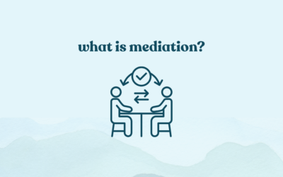 What is Mediation? A Simple Guide to Resolving Conflict Without Going to Court